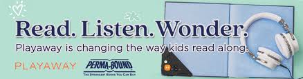 Read. Listen. Wonder. Playaway is changing the way kids read along. 